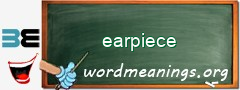 WordMeaning blackboard for earpiece